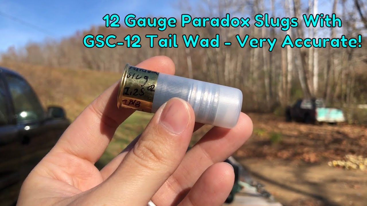 12GA Paradox Slug With GSC-12 Tail Wad - Very Accurate!