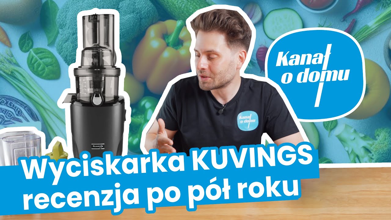 Wyciskarka wolnoobrotowa Kuvings - recenzja długodystansowa