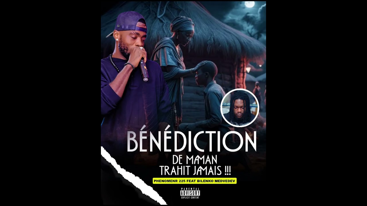 Phénomène 225 feat bilenko Bénédiction de maman trahit jamais 