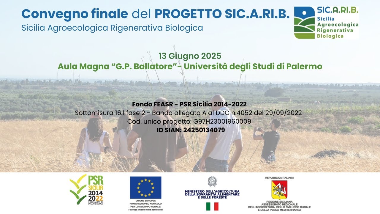 Convegno finale del PROGETTO SIC.A.RI.B. - Sicilia Agroecologica Rigenerativa Biologica