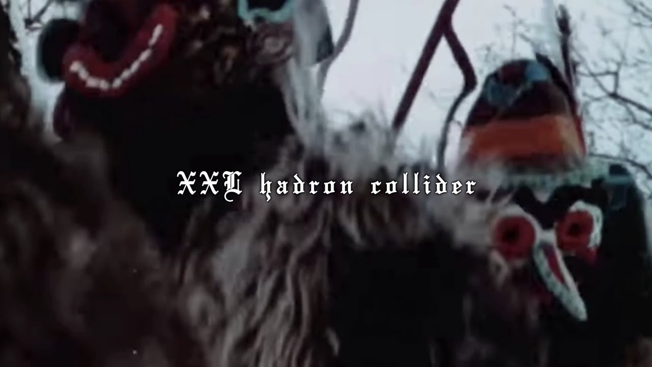 XXL Hadron Collider (Lyric Video)