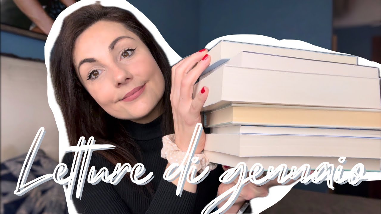 Tutte le letture di gennaio