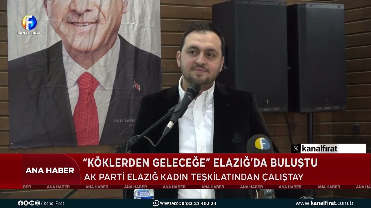 Ana Haber  “Köklerden Geleceğe” Elazığ’da Buluştu 30 01 2026
