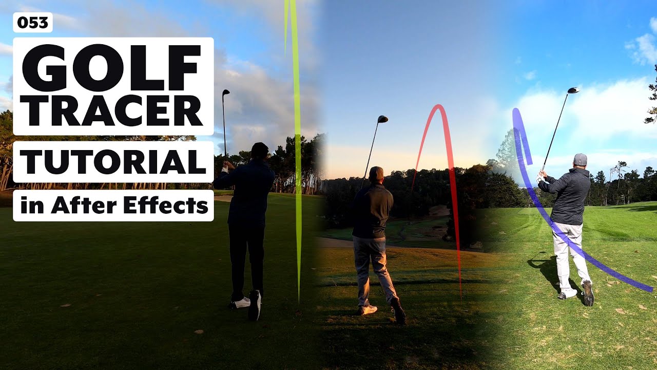 053 | MORE After Effects— GOLF TRACER Tutorial using After Effects