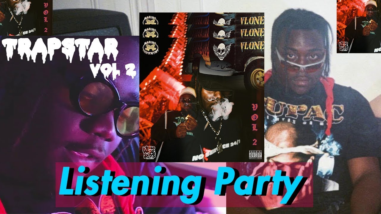 LISTENING PARTY TRAPSTAR VOL 2 HIM$ - Lutchi420