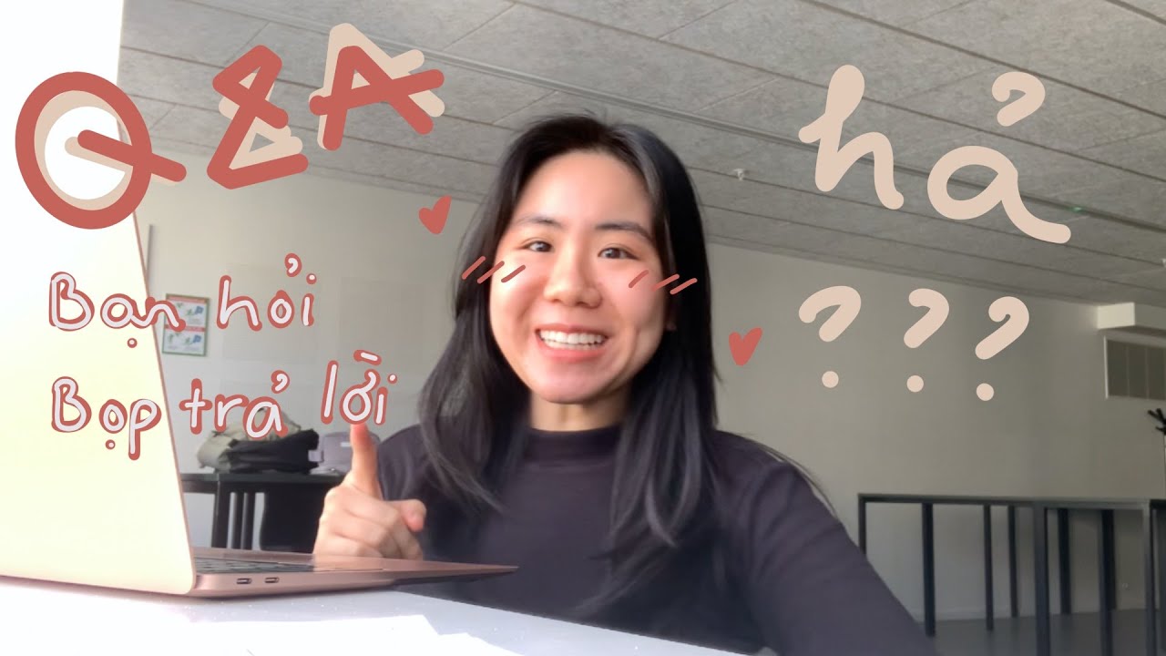 Q&A về Học bổng Đan Mạch | Ừ thì Bọp trả lời đâyyy