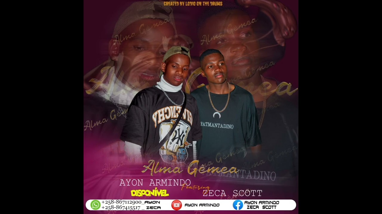 Ayon Armindo feat Zeca Scott _Alma Gêmea _Música Oficial mp3
