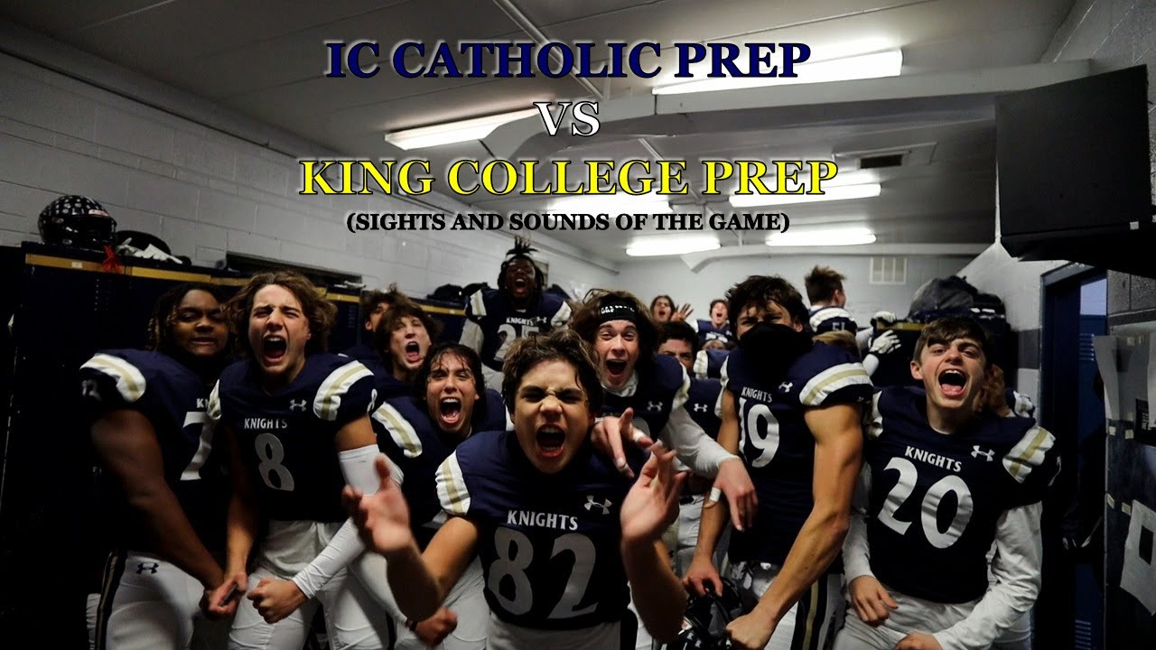 IC CATHOLIC PREP VS KING COLLEGE PREP