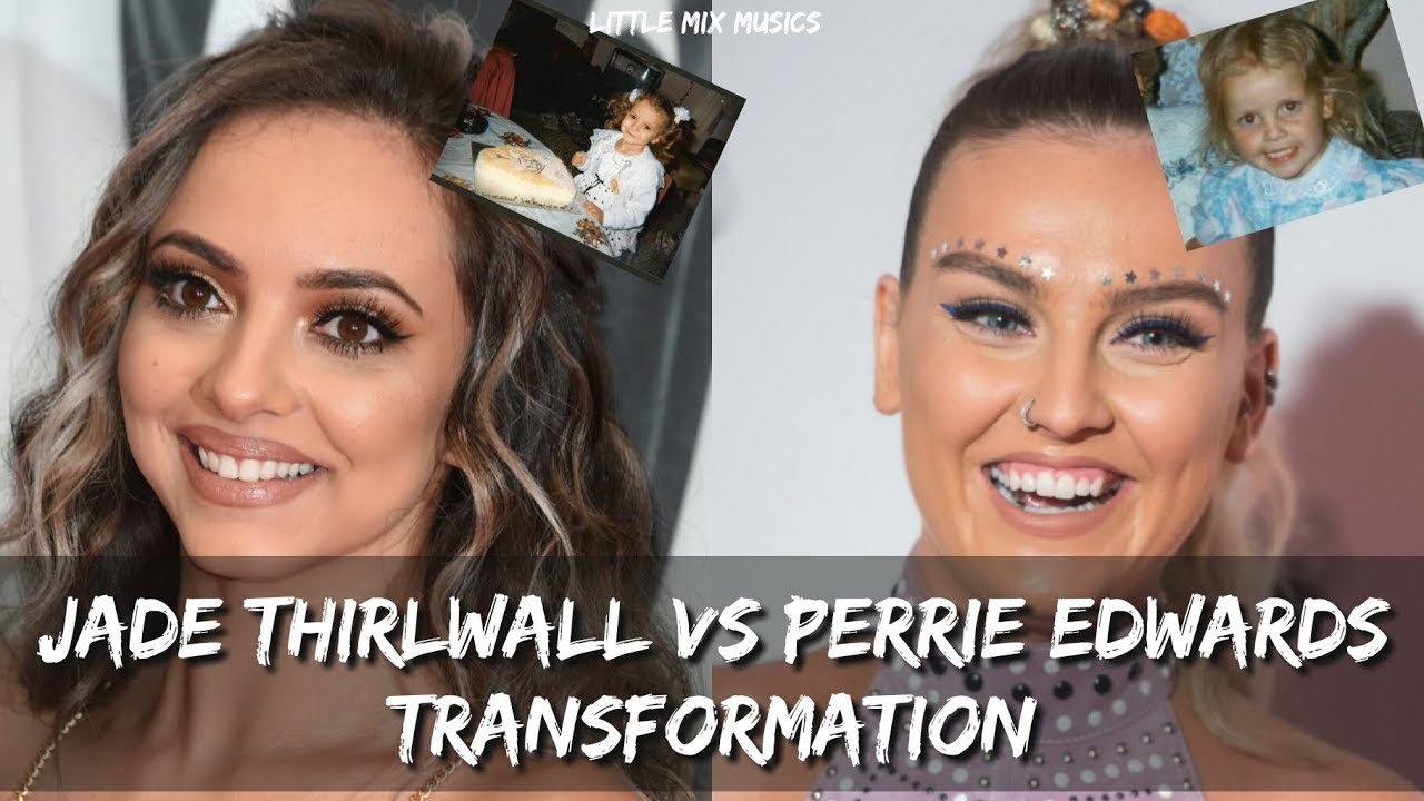 JADE THIRLWALL VS PERRIE EDWARDS TRANSFORMATION (2018)