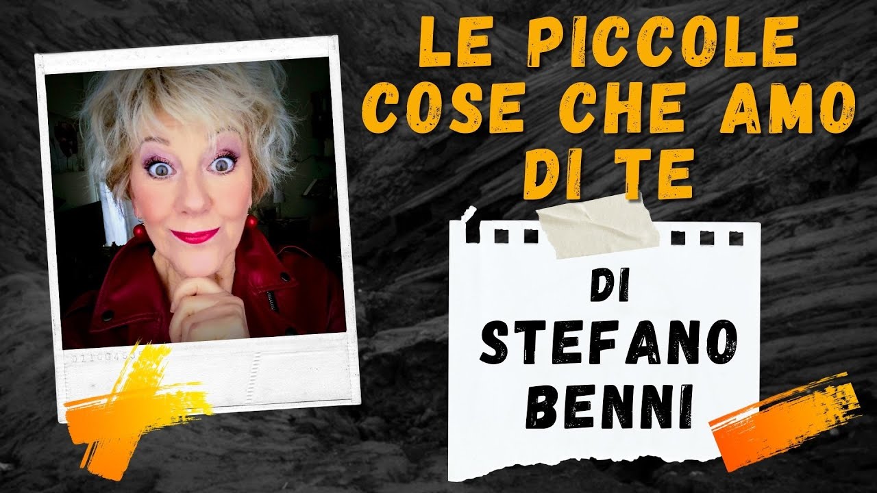 Poesia: Le piccole cose che amo di te di Stefano Benni - Parliamo d'amore