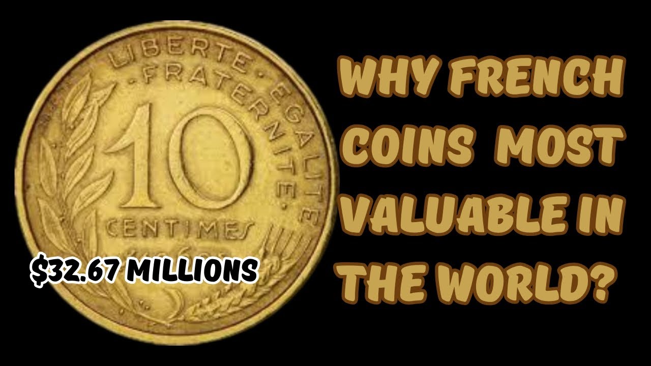 Top 10 Rarest French Coins Worth Millions –Have One?
