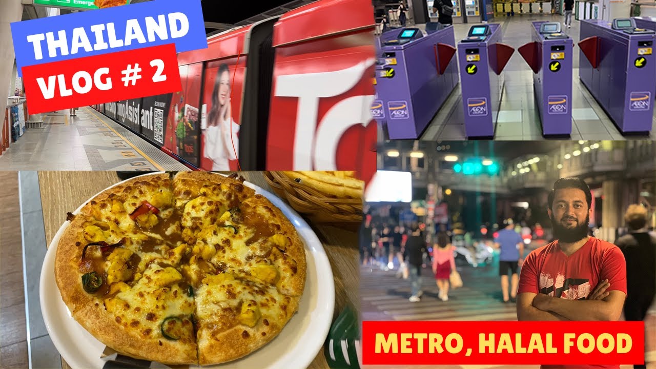 Thailand Vlog #2 | Thai Fast Food | Bangkok Metro | Street Life In Thailand | Travel With Adil
