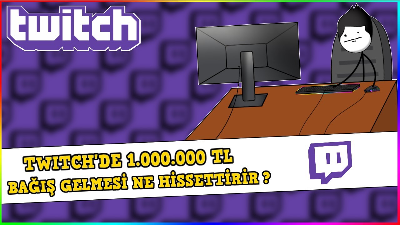 TWITCH'DE 1.000.000 TL BAĞIŞ GELMESİ NE HİSSETTİRİR? (Animasyon)