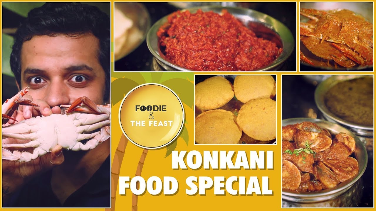 Konkani Food Special | Konkan Lunch Home | Foodie & The Feast