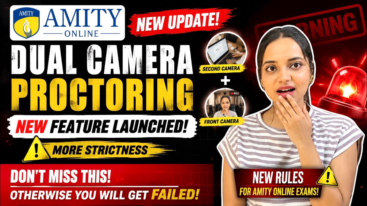 Dual Camera in Amity Online Exams😳More strictness?😭💔New Invigilation Process #amityonline