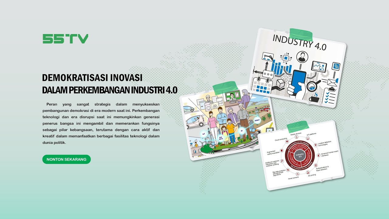 Demokratisasi Inovasi dalam Perkembangan Industri 4.0
