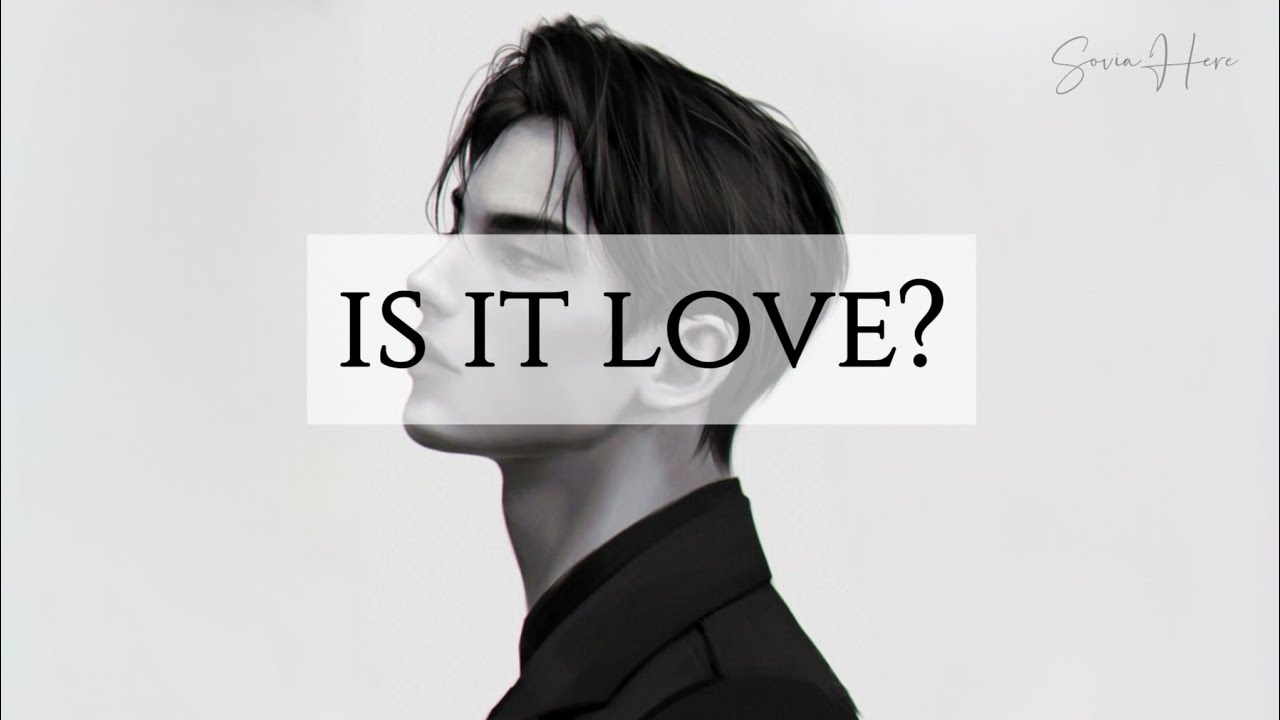 Is It Love?