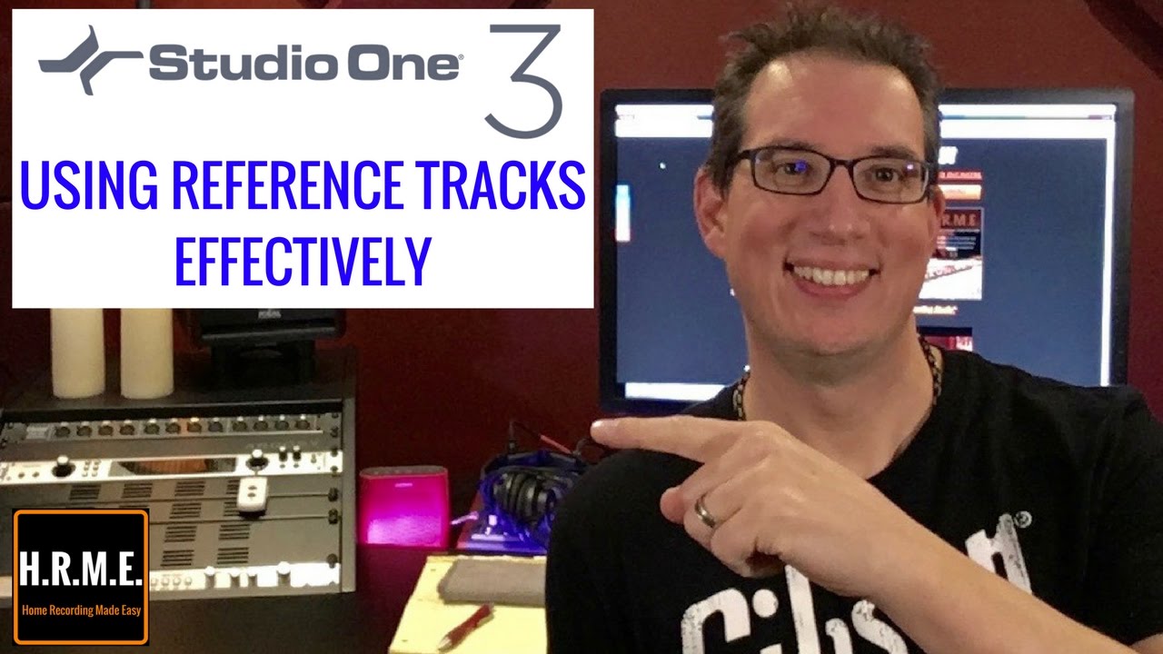 Presonus Studio One 3 - Using Reference Tracks Effectively
