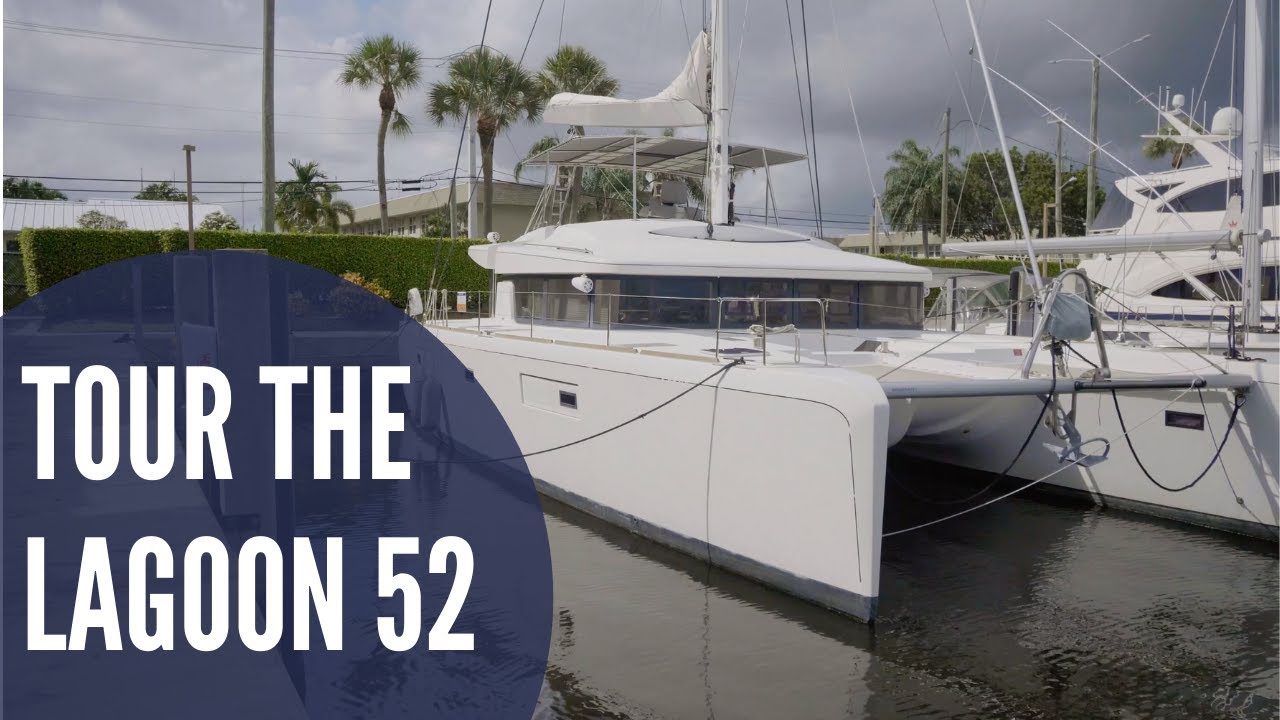 Lagoon 52 Catamaran Highlights