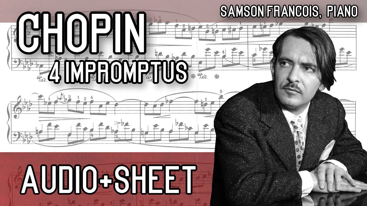 Chopin - 4 Impromptus (Audio+Sheet) [François]