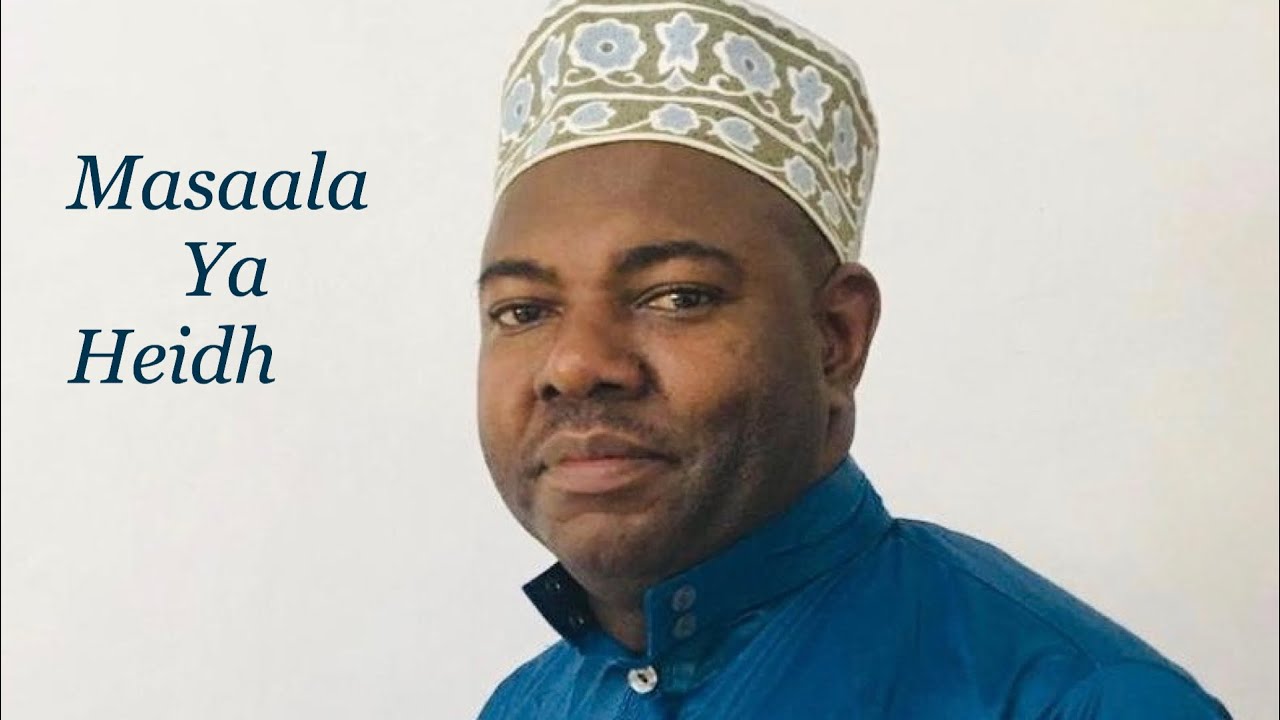 UTAFAUTI WA WANAVYUONI KATIKA MASAALA YA HEIDH-USTADH HUDHEIFA