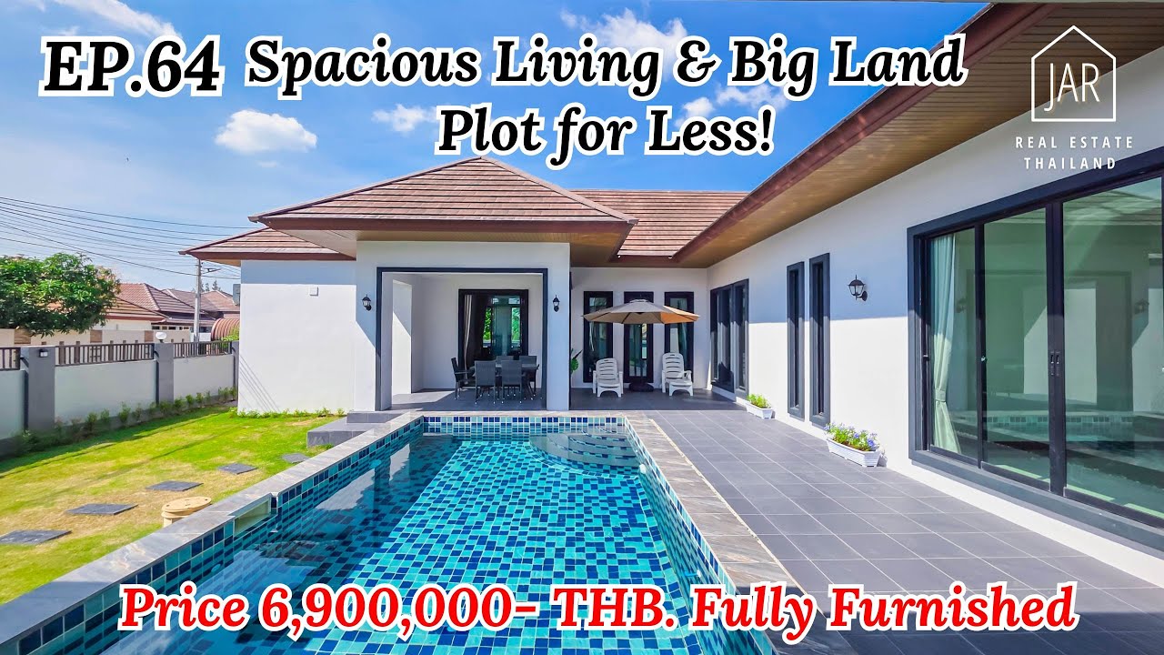 EP.64 Hua Hin Luxury Home Tour: Spacious Living & Big Land Plot for Less!