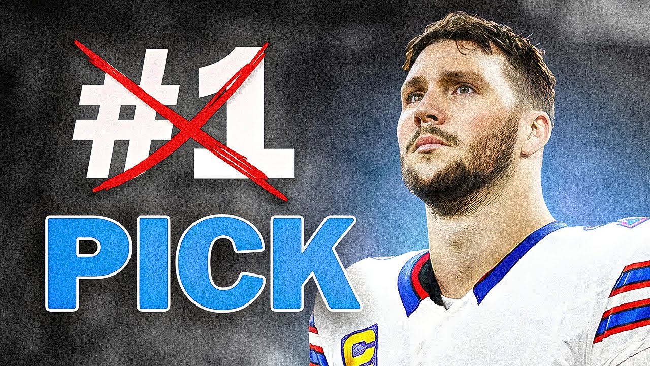 Why Wasn’t Josh Allen The #1 Draft Pick?