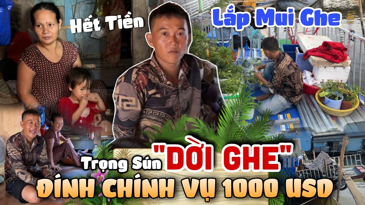 Trọng Sún Dời Ghe Về Hướng Cà Mau Để 
