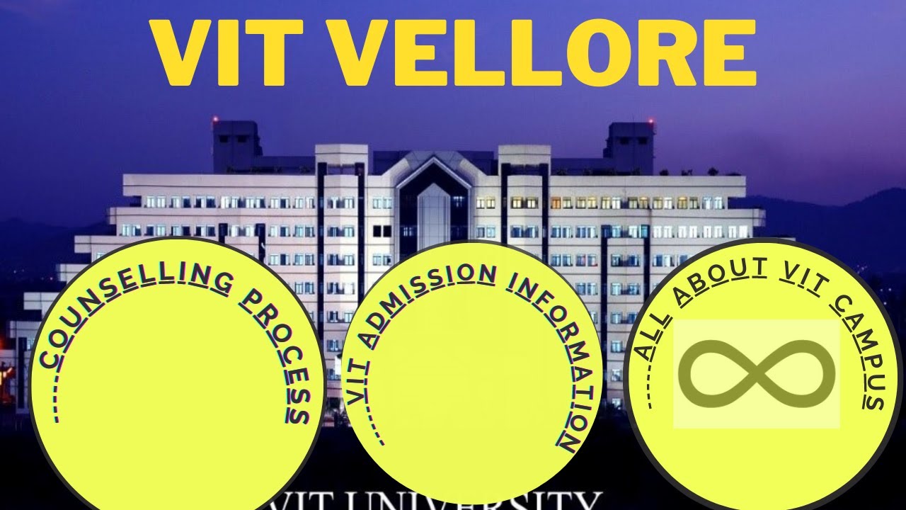 VITEEE 2021 | Vellore Institute of Technology- Vellore | Important Dates | Admission Guidance