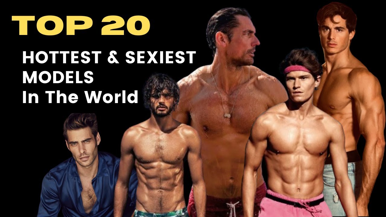 Top Hottest Male Models in the World - World Handsome and Sexiest Male Models 2024