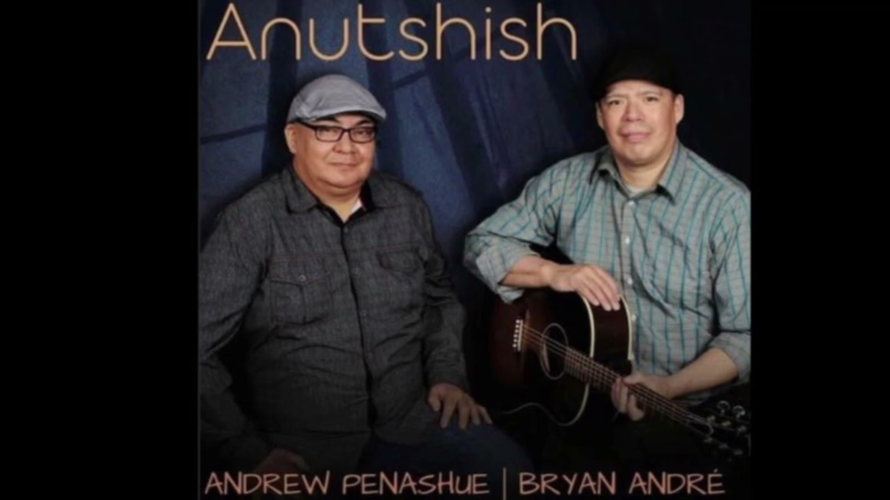 Andrew Penashue & Bryan Andrè Eshikumitshishuk