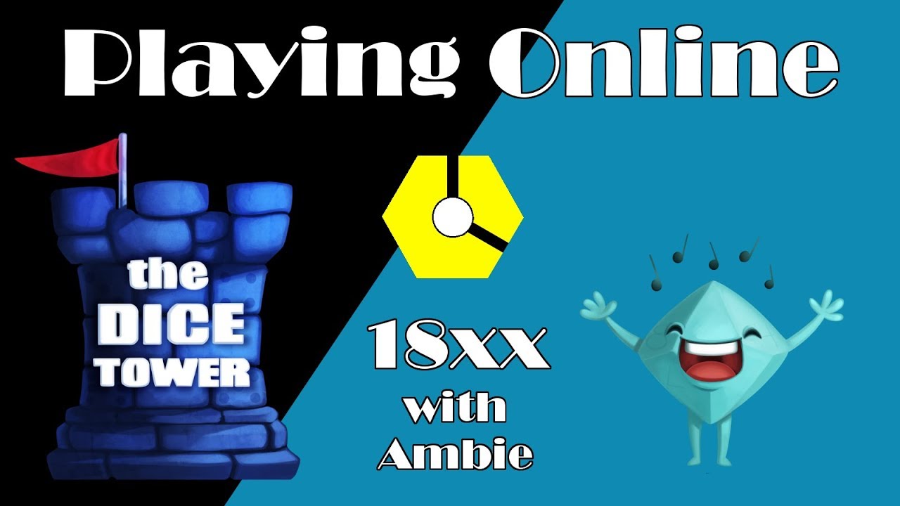 18xx with Ambie: Playing Online
