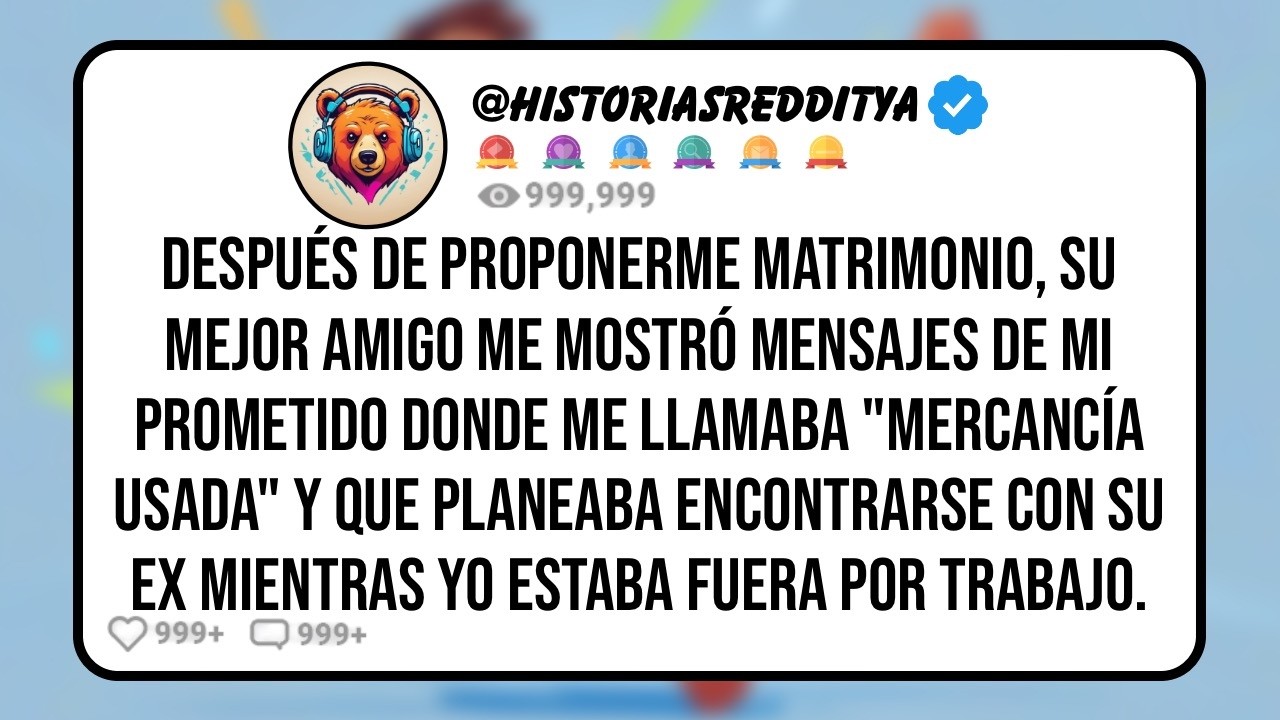 Mi PROMETIDO me Propone Matrimonio Mientras Planea Encontrarse con su Ex Mientras me Voy por Trab...