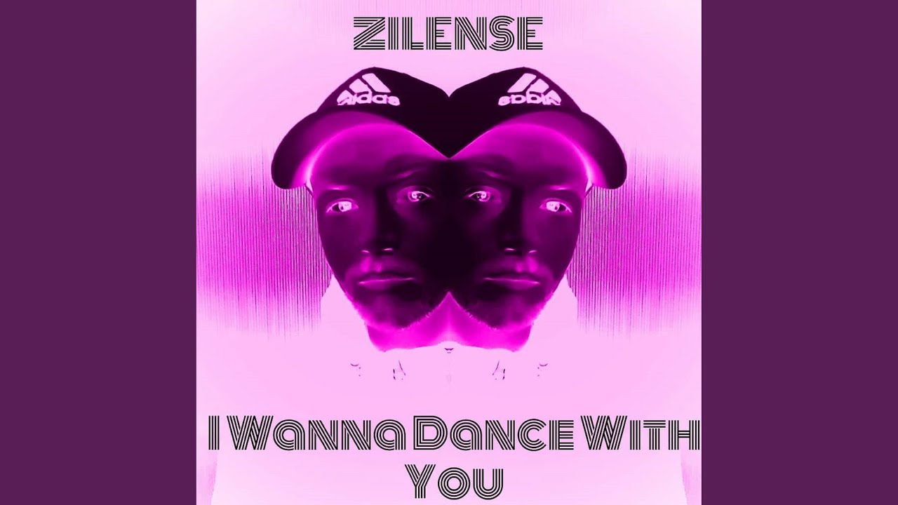 Zilense (I Wanna dance with you)