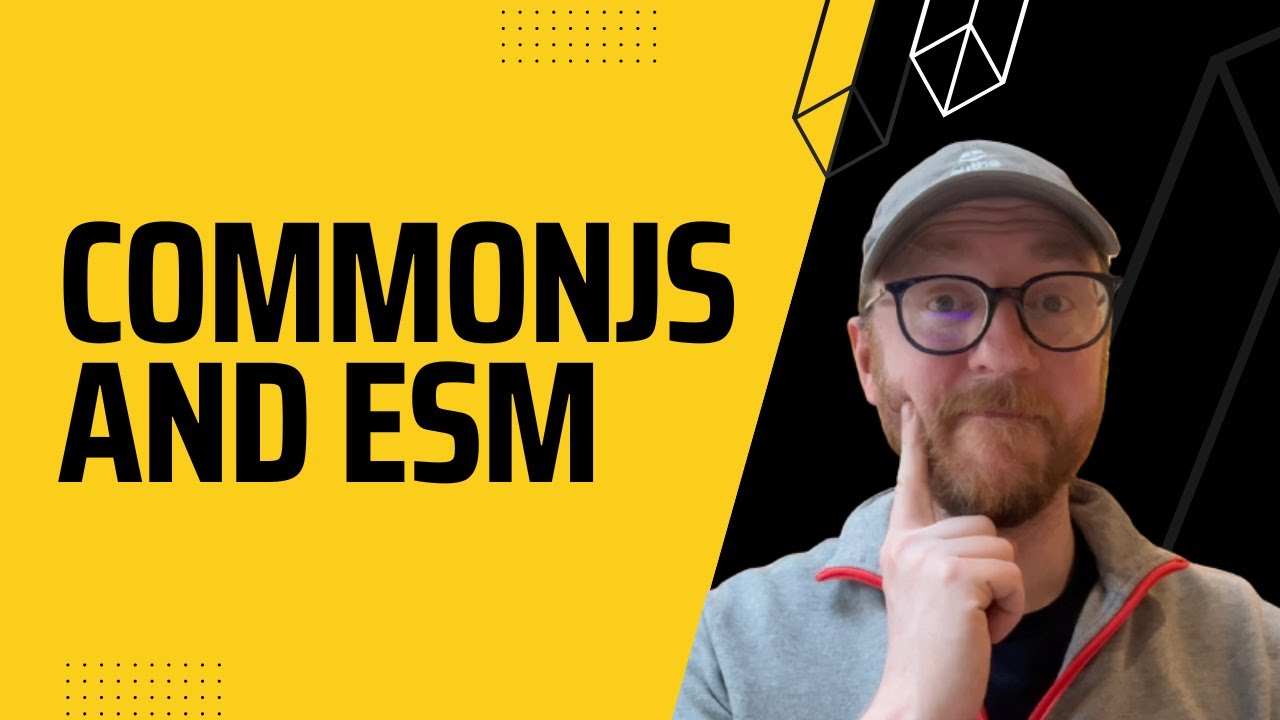 Modules in Node: CommonJS and ESM