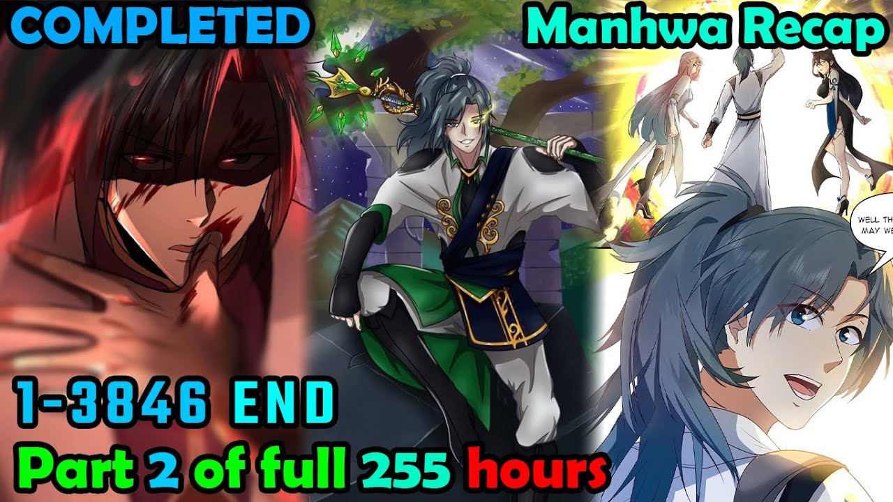COMPLETED | Martial Peak 1- 3846 (END) Part 2/3 | Manhwa Recap | Recap Manhwa new | Manhwa end