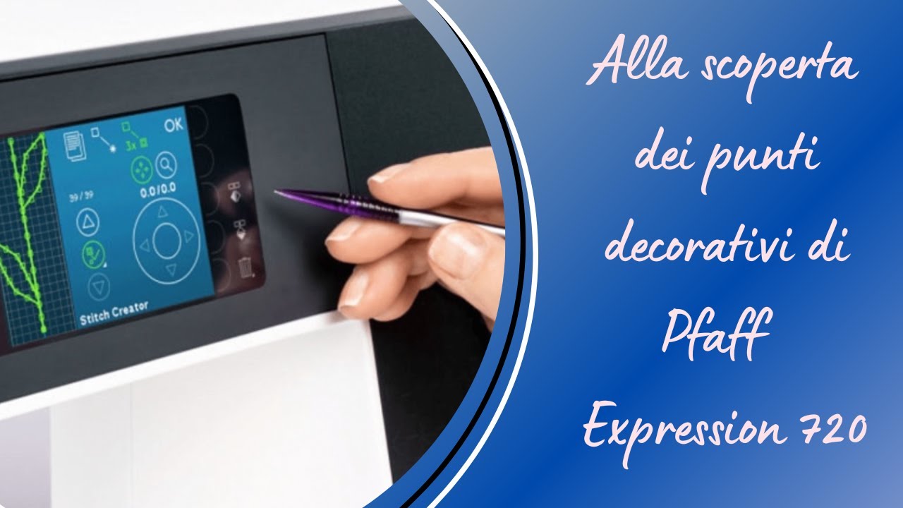 Pfaff expression 720 - I punti decorativi