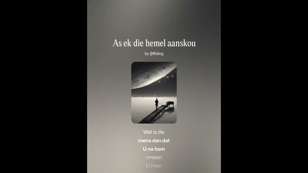 As ek die hemel aanskou