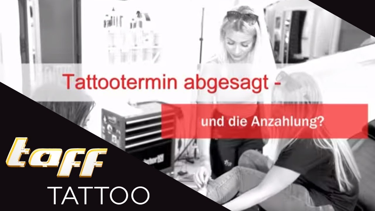 ANZAHLUNG: STREIT mit dem TATTOO-STUDIO bei TERMINABSAGE? | taff Tattoo | ProSieben