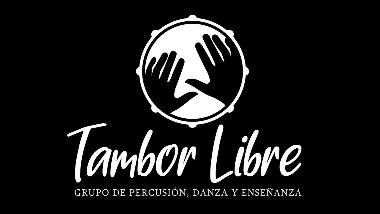 Tambores y Cantos - TAMBOR LIBRE