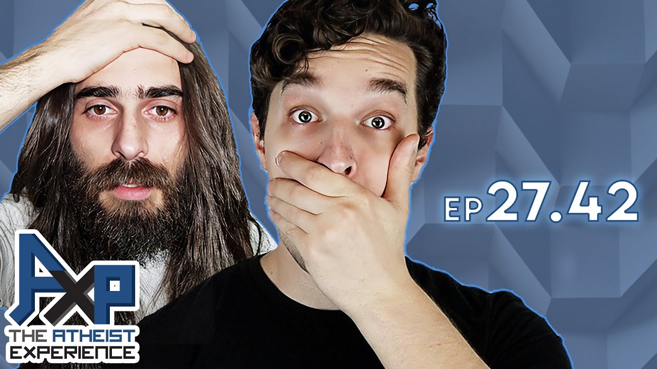 Fast Prayers, Fittest Morality, and How Jesus fails! The Atheist Experience 27.42