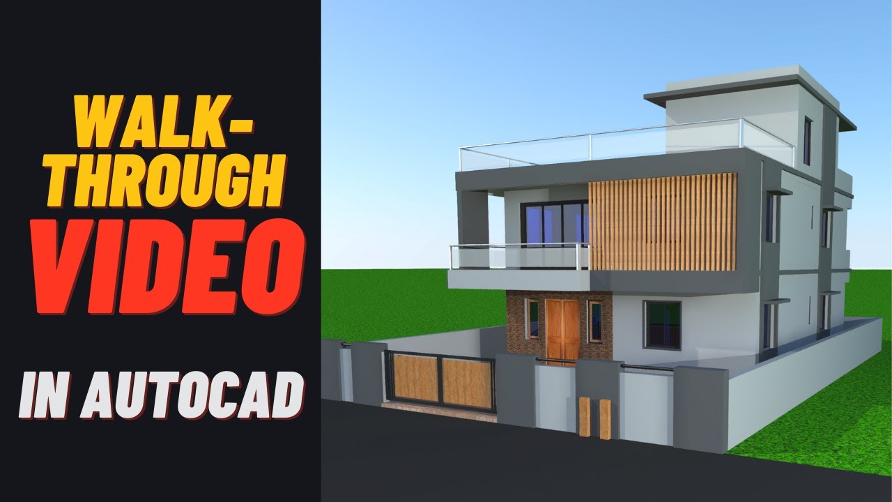 How to create 3D walkthrough in AutoCAD