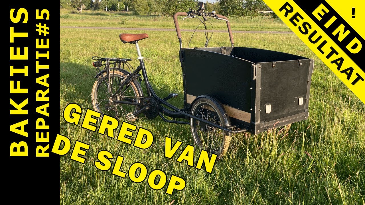 Bakfiets opknappen: proefrit en samenvatting van de reparatie van dit duurzame vervoersmiddel.
