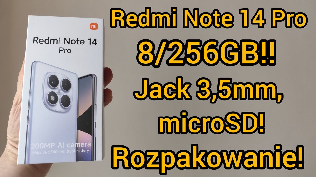 Redmi Note 14 Pro 8/256GB - Rozpakowanie! - Jack 3,5mm oraz karta microSD w końcu RAZEM!