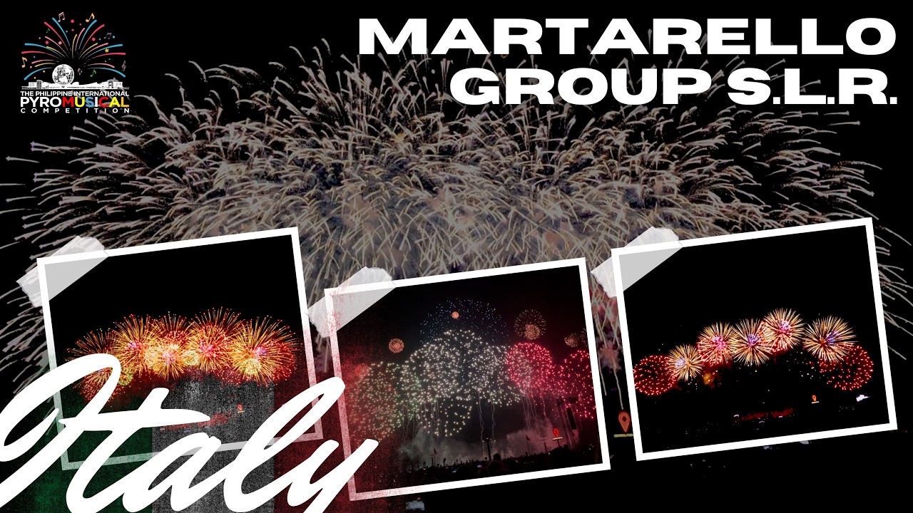 Italy's Martarello Group SRL | 13th Philippine International Pyromusical Competition |