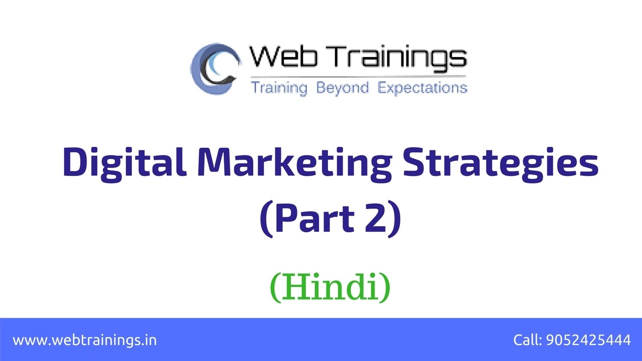 Digital Marketing Tutorial for Beginners in Hindi - Part 2 (Digital Marketing Strategies)