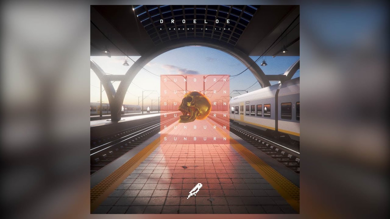 DROELOE - Sunburn