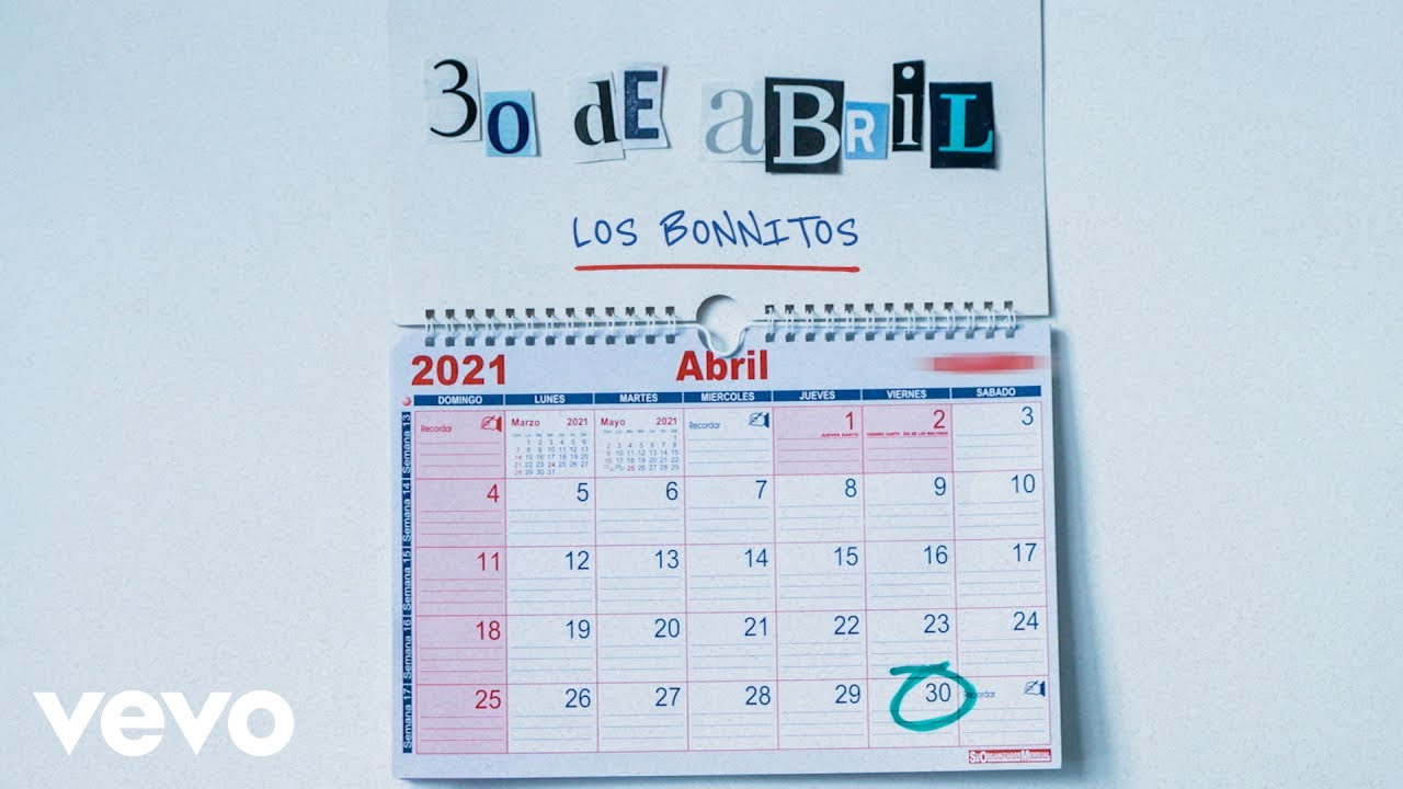 Los Bonnitos - 30 de Abril (Official Lyric Video)