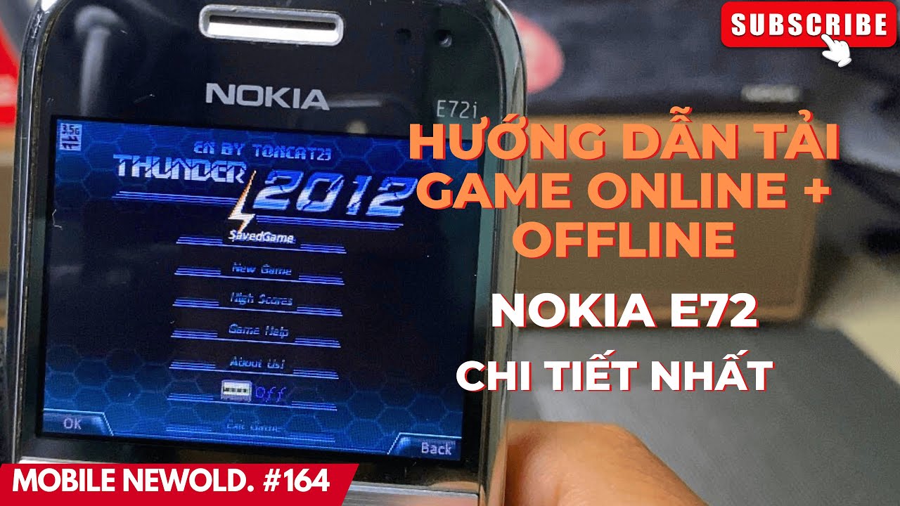 [ Mobile NewOld. #164 ] Hướng dẫn Tải Game Online + Offline trên Nokia E72 - CẬP NHẬT MỚI NHẤT.