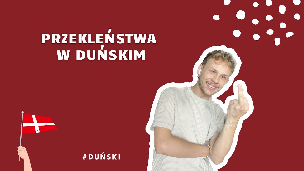 NAUKA DUŃSKIEGO: Bandeord, czyli duńskie przekleństwa i wulgaryzmy 🤬